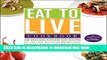 Read Eat to Live Cookbook: 200 Delicious Nutrient-Rich Recipes for Fast and Sustained Weight Loss,