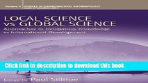 Read Local Science Vs Global Science: Approaches to Indigenous Knowledge in International