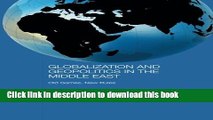 Read Globalization and Geopolitics in the Middle East: Old games, new rules (Durham Modern Middle
