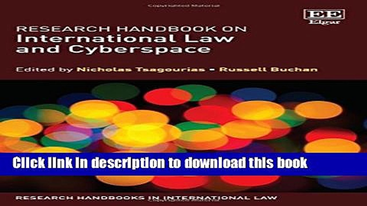Read Research Handbook on International Law and Cyberspace (Research Handbooks in International