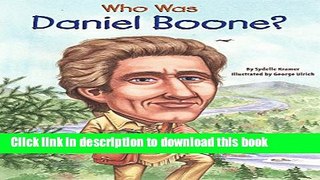 Download Who Was Daniel Boone? (Who Was...?)  PDF Online