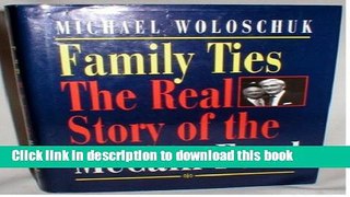 Read Family Ties: The Real Story Of The McCain Feud  Ebook Free