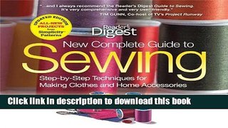 Read New Complete Guide to Sewing: Step-by-Step Techniques for Making Clothes and Home