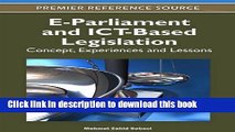 Download E-Parliament and ICT-Based Legislation: Concept, Experiences and Lessons PDF Free