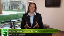 Arbor View Dental Group Roseville ExceptionalFive Star Review by Phil C.