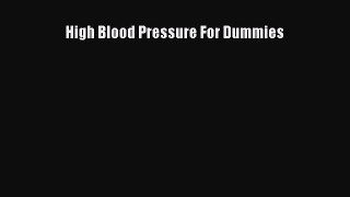 Download High Blood Pressure for Dummies PDF Online