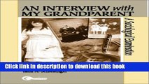 Read An Interview With My Grandparent:  A Sociological Examination  Ebook Free