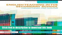 Read English Teaching in the Secondary School: Linking Theory and Practice  PDF Free