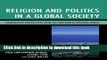 Read Religion and Politics in a Global Society: Comparative Perspectives from the
