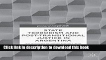 Read State Terrorism and Post-transitional Justice in Argentina: An Analysis of Mega Cause I Trial