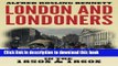 Download Books London and Londoners in the 1850s   1860s E-Book Free
