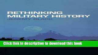 Read Books Rethinking Military History E-Book Free
