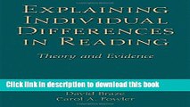 Read Book Explaining Individual Differences in Reading: Theory and Evidence (New Directions in