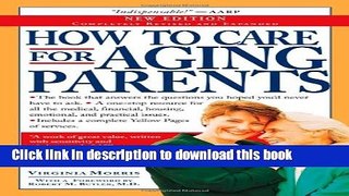 Read How to Care for Aging Parents  Ebook Free