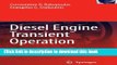 Read Diesel Engine Transient Operation: Principles of Operation and Simulation Analysis  PDF Online