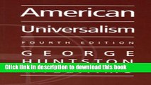 Download Books American Universalism: A Bicentennial Historical Essay PDF Free