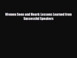 behold Women Seen and Heard: Lessons Learned from Successful Speakers
