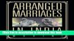 Read Arranged Marriages: In India  Ebook Free