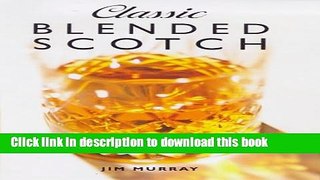 Read Classic Blended Scotch  Ebook Free