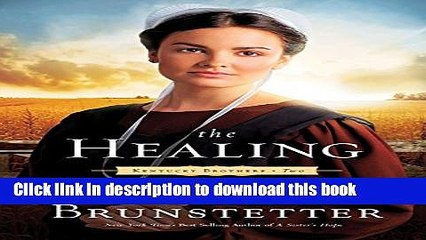 Download The Healing (Kentucky Brothers)  Read Online