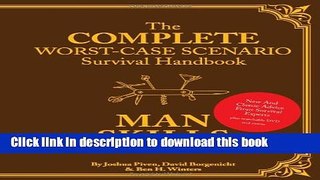 Read The Worst-Case Scenario Survival Handbook: Man Skills  Ebook Free