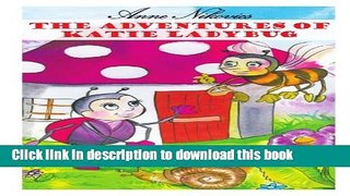 Download The Adventures of Katie Ladybug  PDF Online