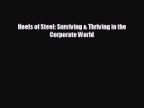 behold Heels of Steel: Surviving & Thriving in the Corporate World