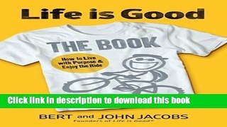 Read Life is Good: The Book Ebook Free