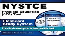Read Book NYSTCE Physical Education (076) Test Flashcard Study System: NYSTCE Exam Practice