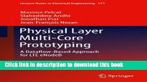 Read Physical Layer Multi-Core Prototyping: A Dataflow-Based Approach for LTE eNodeB (Lecture