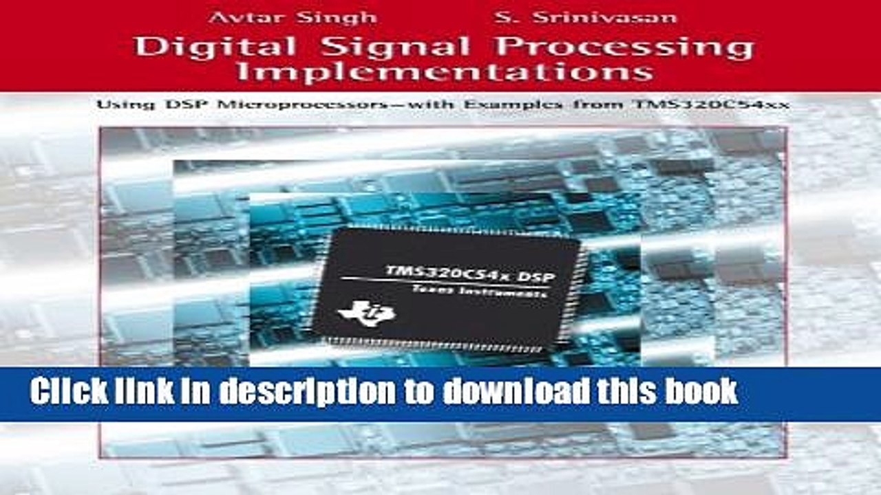 Read Digital Signal Processing Implementations: Using DSP Microprocessors (with examples from