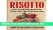 [Download] Risotto: More Than 100 Recipes for the Classic Rice Dish of Northern Italy Free Books