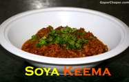 Soya Keema Recipe | Very Easy To Cook | Veg. Recipe in Hindi | Gapar Chapar