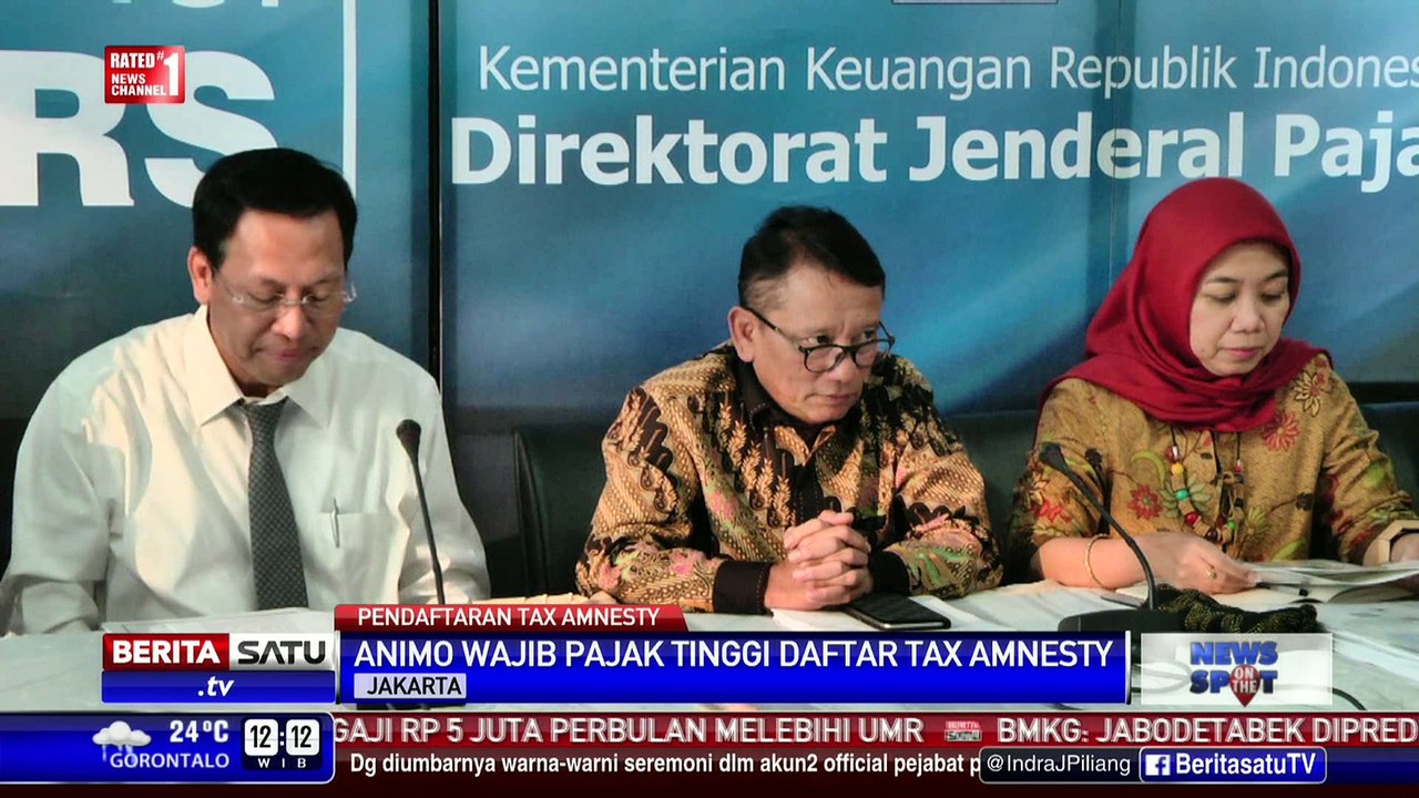 Dirjen Pajak: Animo Wajib Pajak Ikut Tax Amnesty Tinggi