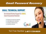 Genuine solution for Gmail Password Recovery @1-877-729-6626- Toll free