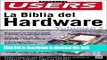Read La Biblia del Hardware Volumen II: Manuales Users, en Espanol / Spanish (Hardware Bible)