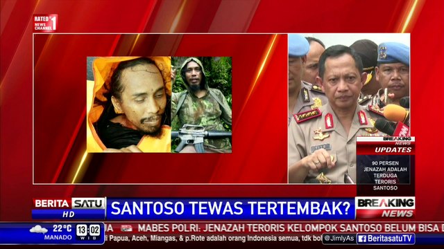 Breaking News: Kapolri Yakin 90 Persen Santoso Tewas Tertembak