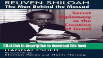 Read Reuven Shiloah - the Man Behind the Mossad: Secret Diplomacy in the Creation of Israel  Ebook