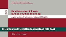 Read Interactive Storytelling: First Joint International Conference on Interactive Digital