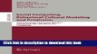 Read Social Computing, Behavioral-Cultural Modeling and Prediction: 4th International Conference,