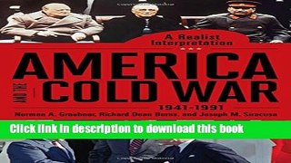 Read America and the Cold War, 1941-1991 [2 volumes]: A Realist Interpretation (Praeger Security