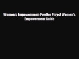 behold Women's Empowerment: PowHer Play: A Women's Empowerment Guide
