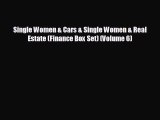 behold Single Women & Cars & Single Women & Real Estate (Finance Box Set) (Volume 6)