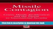 Download Missile Contagion: Cruise Missile Proliferation and the Threat to International Security