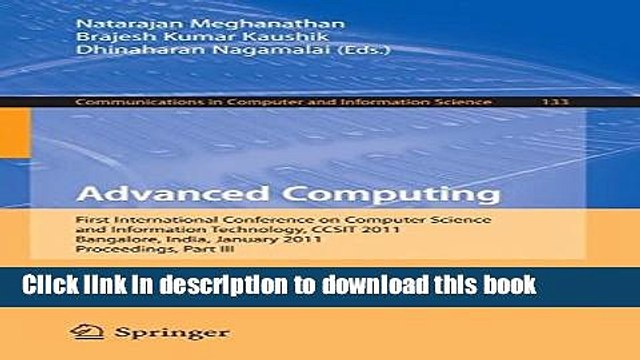 Read Advanced Computing: First International Conference on Computer Science and Information