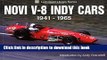 Download Book Novi V-8 Indy Cars 1941-1965 (Ludvigsen Library Series) E-Book Free
