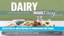 Read Books Artscroll: Dairy Made Easy by Leah Schapira and Victoria Dwek PDF Free