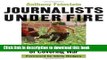 Read Book Journalists under Fire: The Psychological Hazards of Covering War E-Book Free