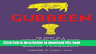 Read Books Gubbeen: The Story of a Working Farm and Its Foods ebook textbooks