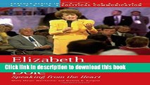 Read Elizabeth Hanford Dole: Speaking from the Heart (Praeger Series in Political Communication,)